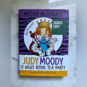 Signed Judy Moody and the Right Royal Tea Party Hardcover Megan McDonald
